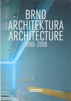 Brno. Architektura. 1990–2008